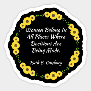 Women Belong In All Places Where Decisions Are Being Made Retro Sticker